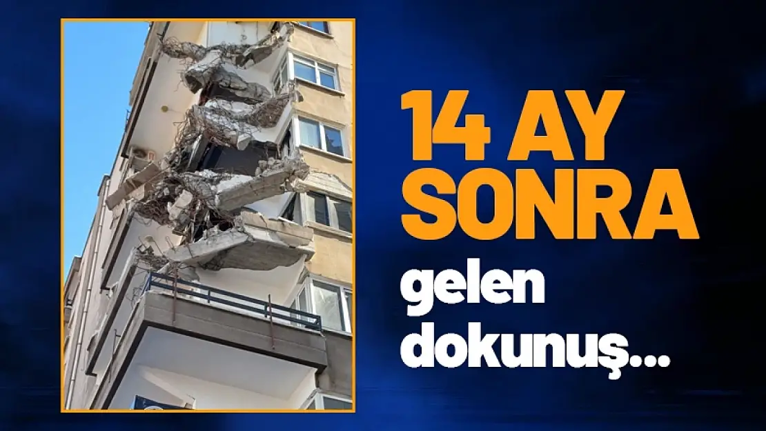 14 ay sonra gelen dokunuş...