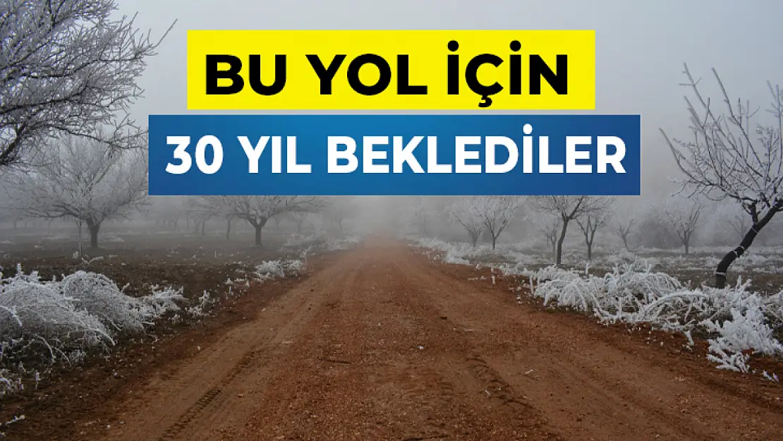 30 Yılda Yapılmayan Yol 30 Günde Yapıldı