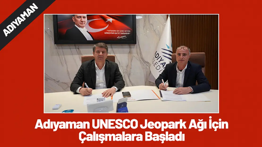 Adıyaman UNESCO Jeopark Ağı İçin Çalışmalara Başladı