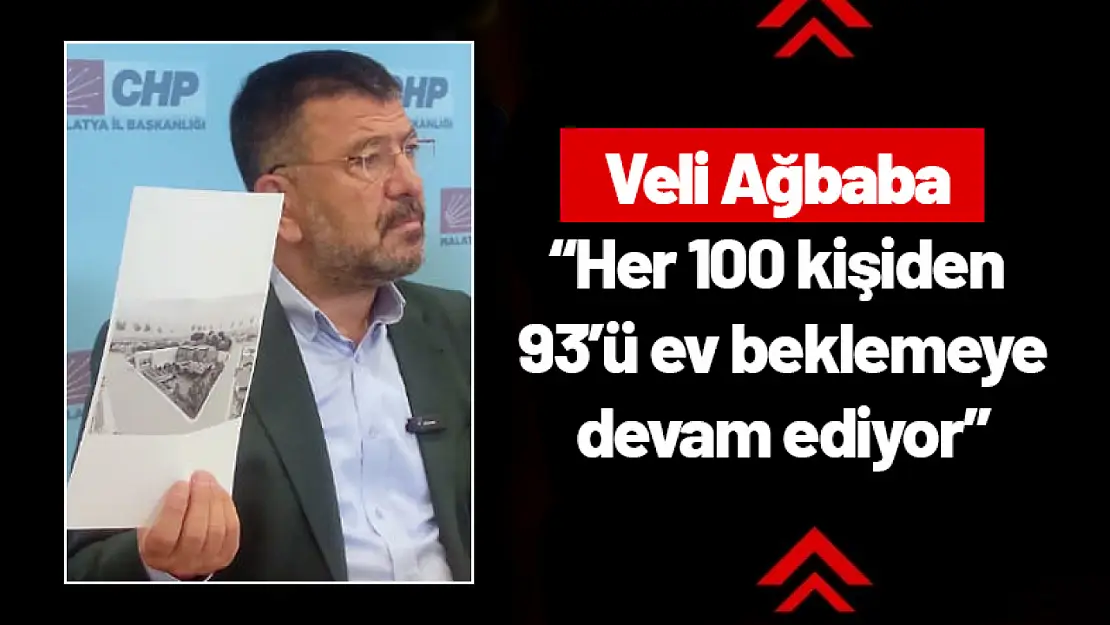 Ağbaba: 'Her 100 kişiden 93'ü ev beklemeye devam ediyor'