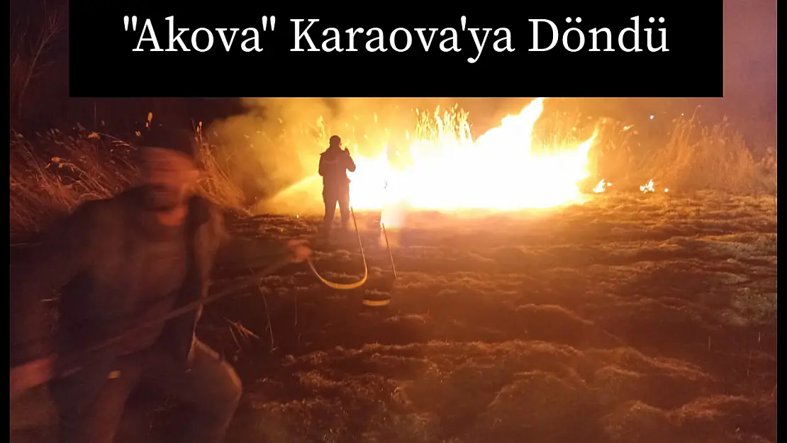 'Akova' Karaova'ya Döndü