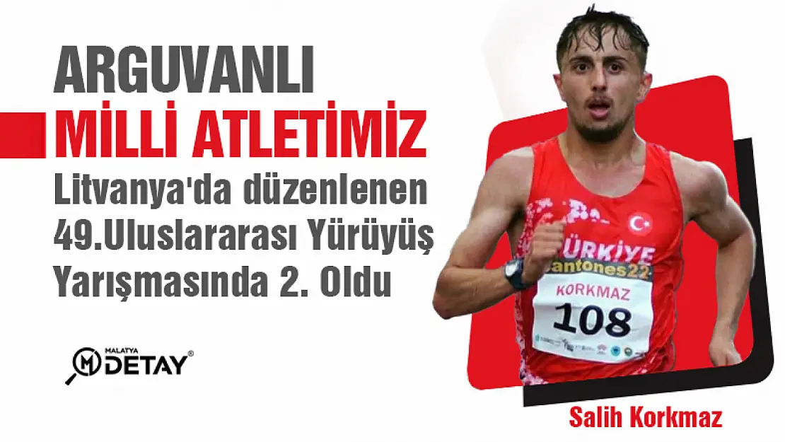 Arguvanlı Milli Atlet Salih Korkmaz  49. Uluslararası Yürüyüş Yarışmasında ikinci oldu.