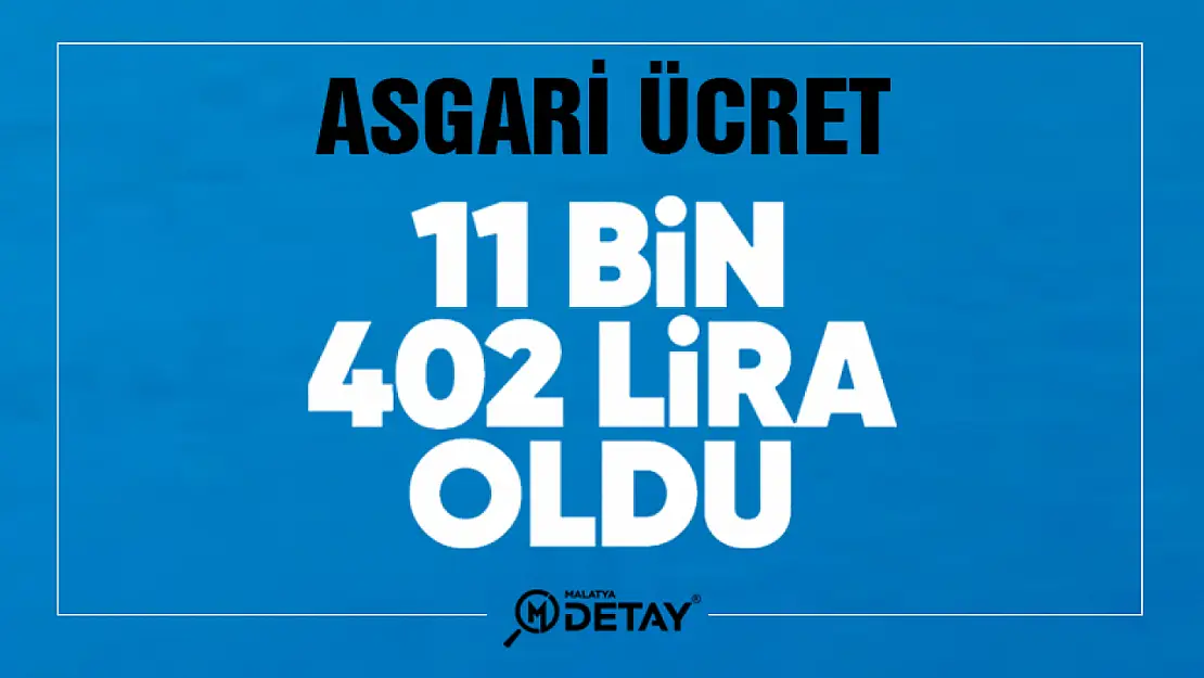 Asgari ücret 11 bin 402 lira