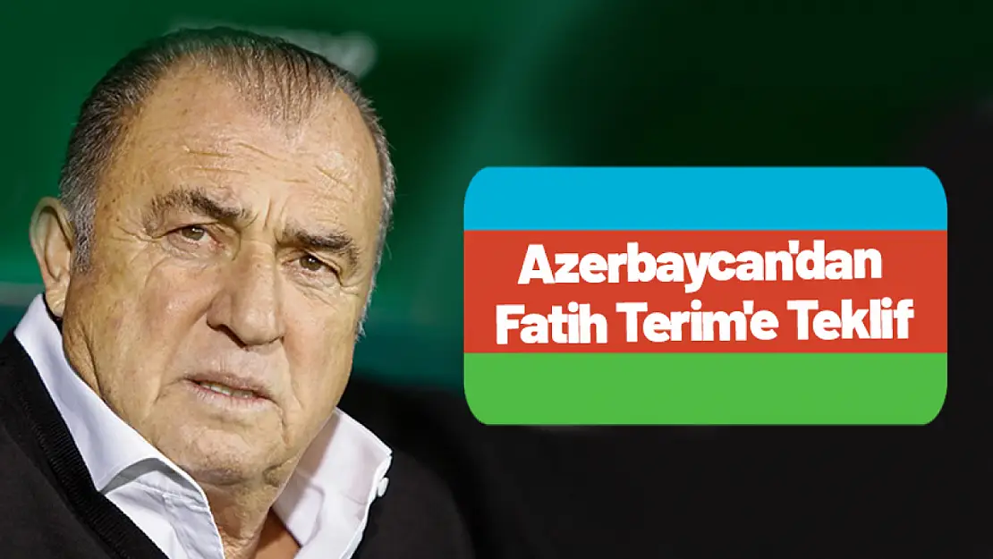 Azerbaycan'dan Fatih Terim'e Teklif