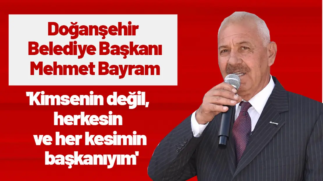 Bayram: 'Kimsenin değil, herkesin ve her kesimin başkanıyım'