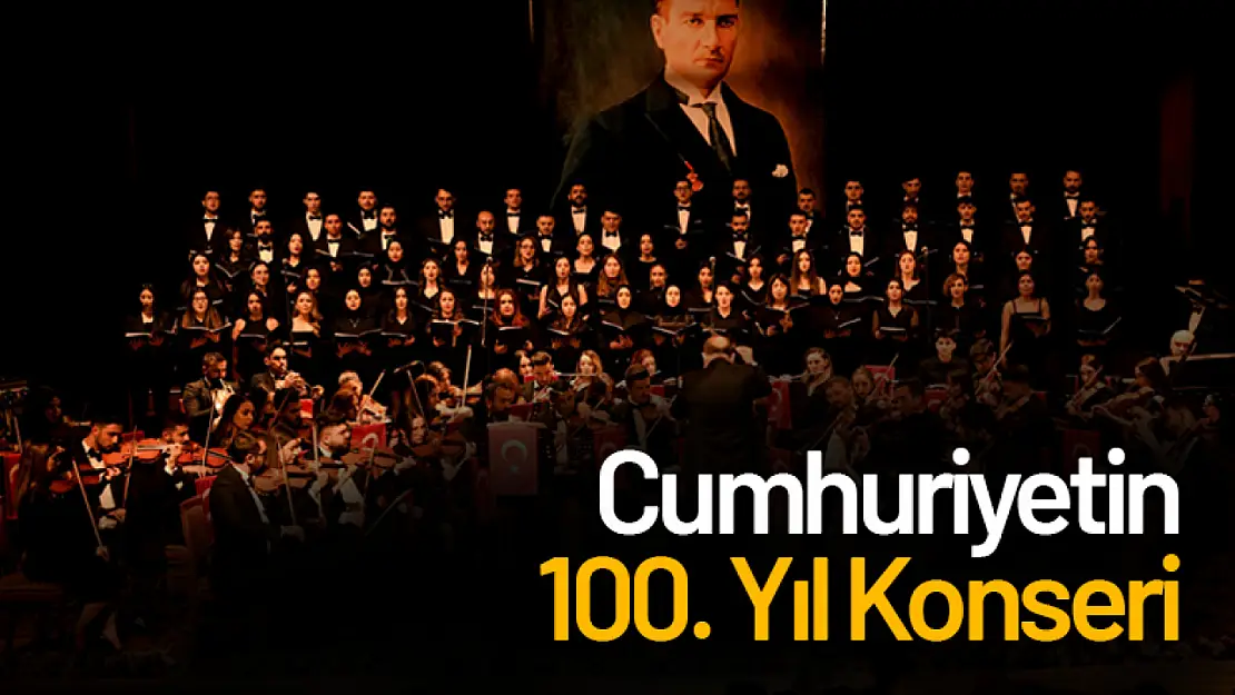 Cumhuriyetin 100. Yıl Konseri...