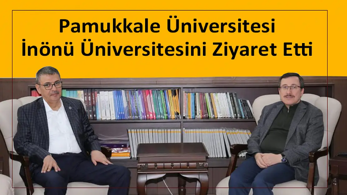 Denizli Pamukkale Üniversitesi (PAÜ) Rektörü Kutluhan'dan Rektör Kızılay'a Ziyaret