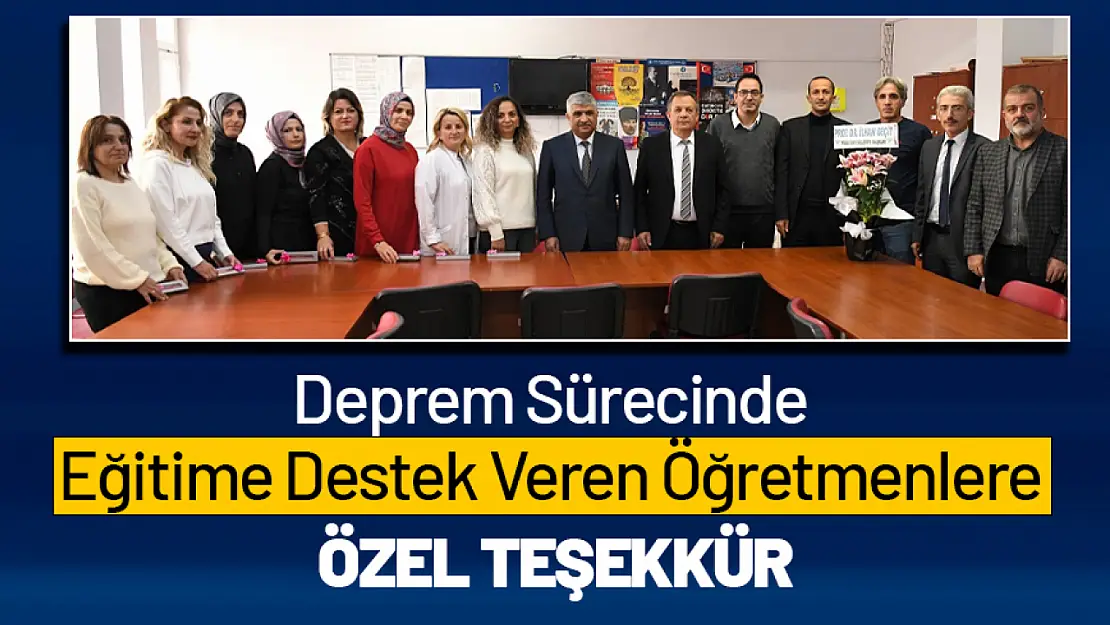 Deprem Sürecinde Eğitime Destek Veren Öğretmenlere Özel Teşekkür