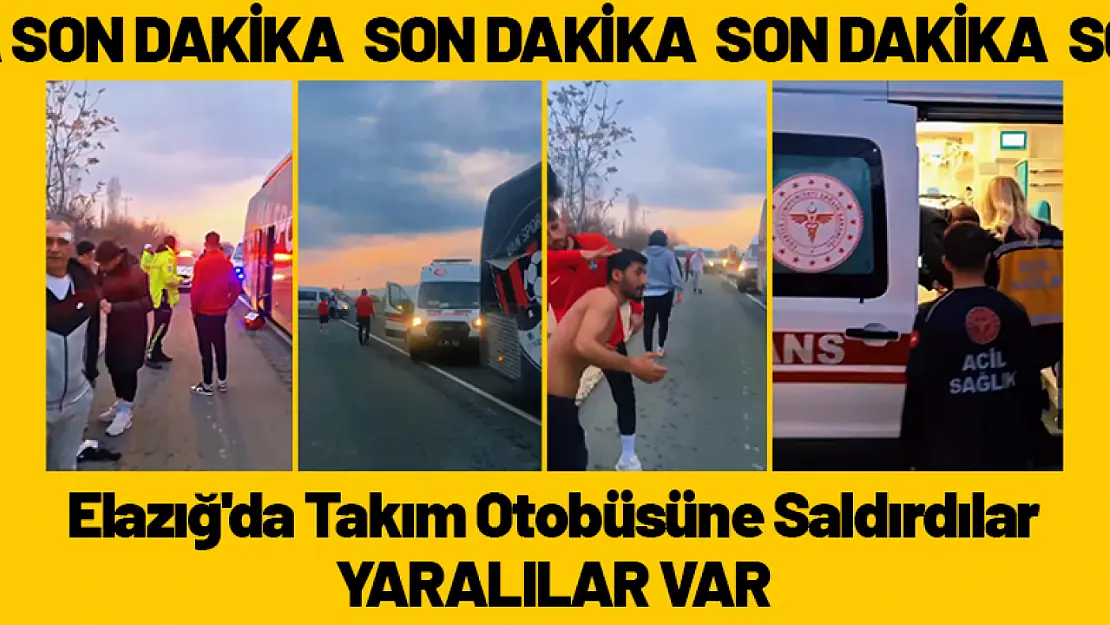 Elazığ'da Takım Otobüsüne Saldırdılar. Yaralılar Var