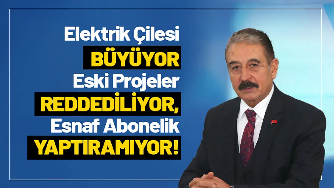 Elektrik Çilesi Büyüyor: Eski Projeler Reddediliyor, Esnaf Abonelik Yaptıramıyor!