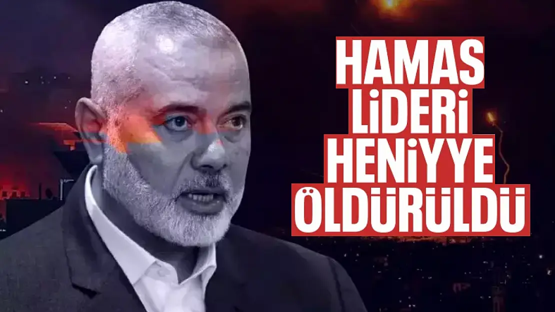 Hamas lideri Heniyye öldürüldü...