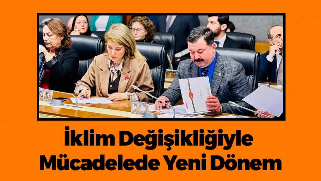 İklim Değişikliğiyle Mücadelede Yeni Dönem