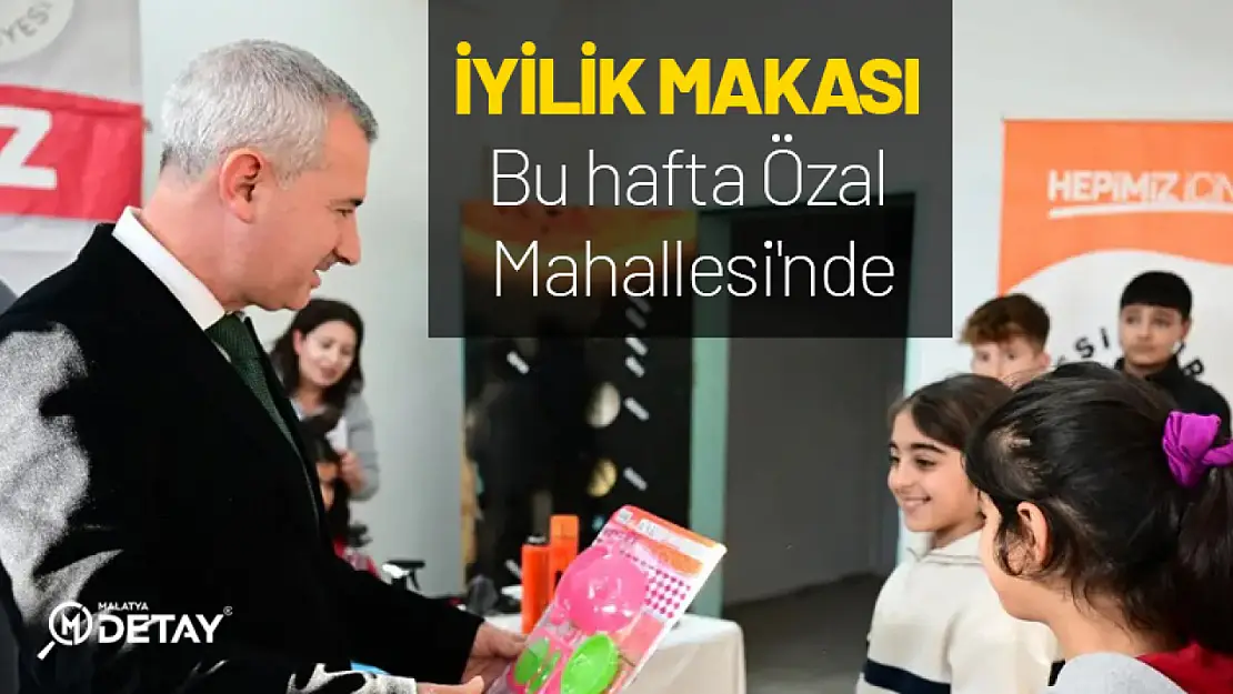 İyilik Makası bu hafta Özal Mahallesi'nde...