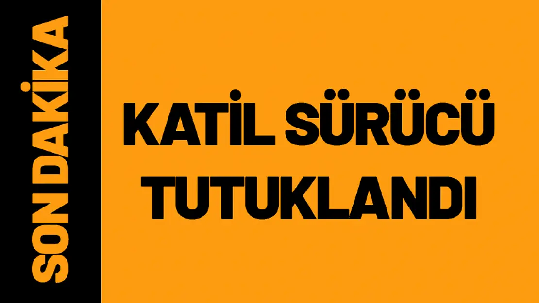 Katil Sürücü Yakalandı.