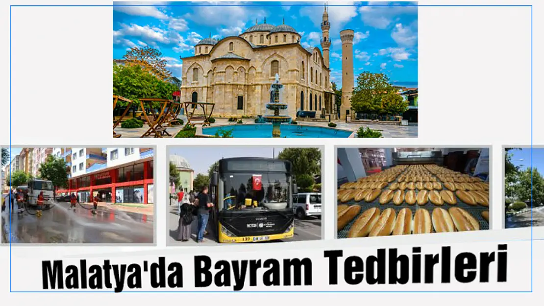 Malatya'da bayram tedbirleri