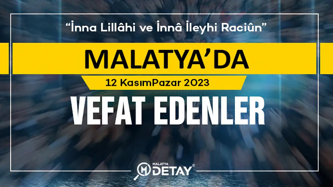 Malatya'da Vefat Edenler