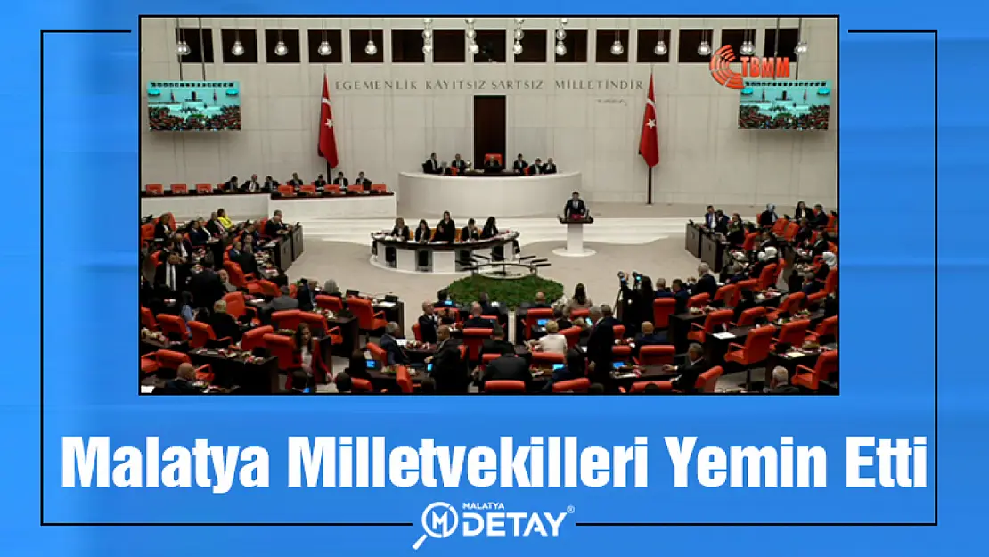 Malatya Milletvekilleri Yemin Etti.