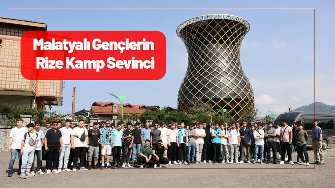 Malatyalı Gençlerin Rize Kamp Sevinci...