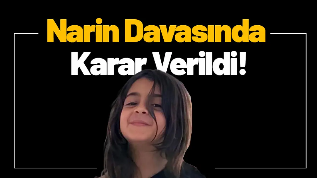 Narin Güran Davasında Karar Verildi!