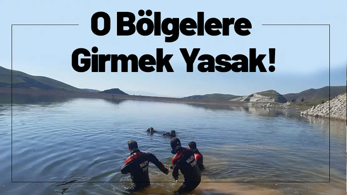 O Bölgelere Girmek Yasak