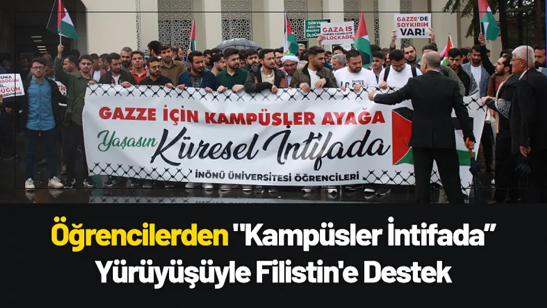 Öğrencilerden 'Kampüsler İntifada' Yürüyüşüyle Filistin'e Destek