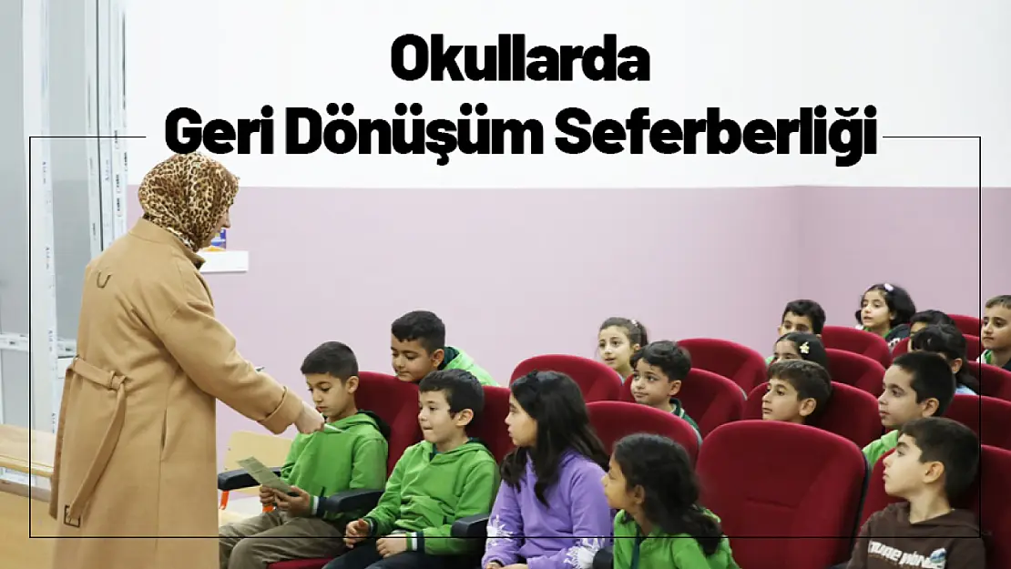 Okullarda Geri Dönüşüm Seferberliği