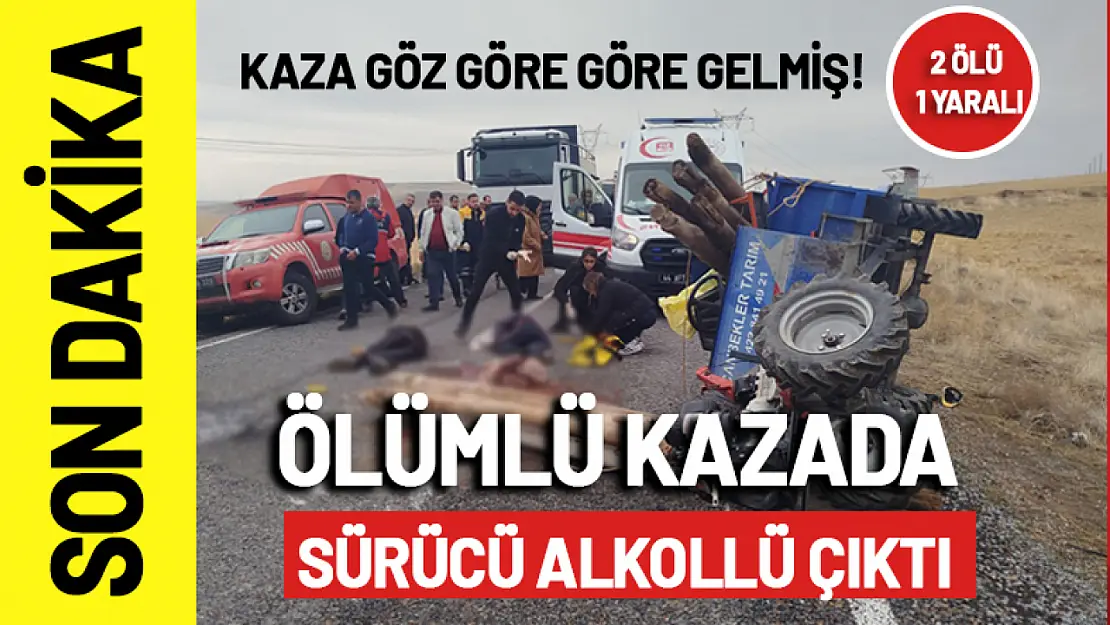 Ölümlü Kazada Sürücü Alkollü Çıktı!