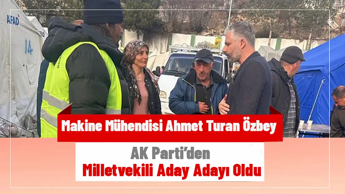 Özbey, AK Parti'den milletvekili aday adayı oldu 