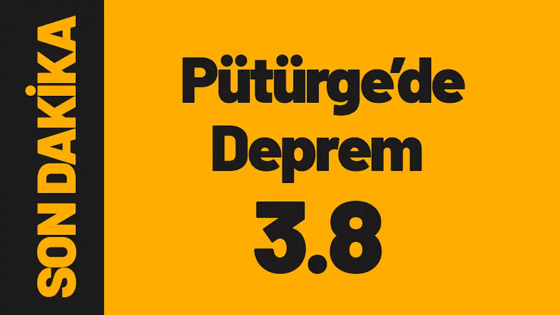 Pütürge'de 3.8 Büyüklüğünde Deprem