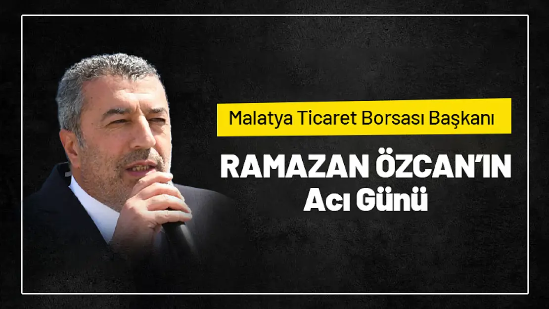 Ramazan Özcan'ın acı günü.