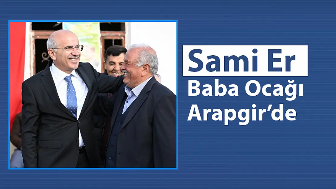 Sami Er Baba Ocağı Arapgir'de