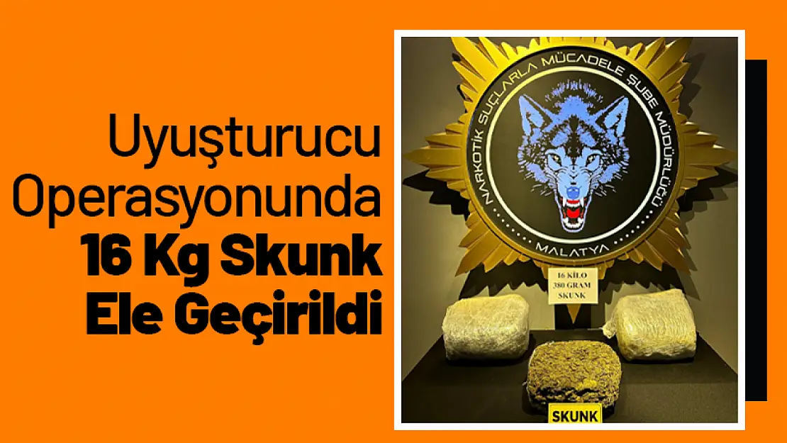 Uyuşturucu Operasyonunda 16 Kilogram Skunk Ele Geçirildi