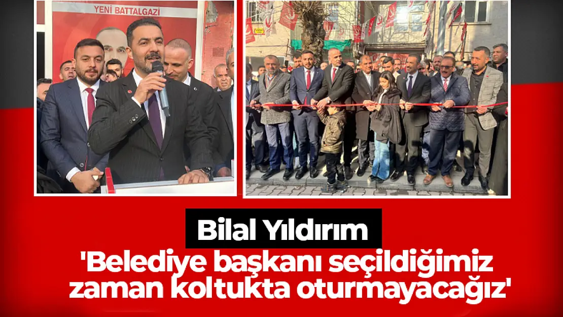 Yıldırım 'Belediye başkanı seçildiğimiz zaman koltukta oturmayacağız'