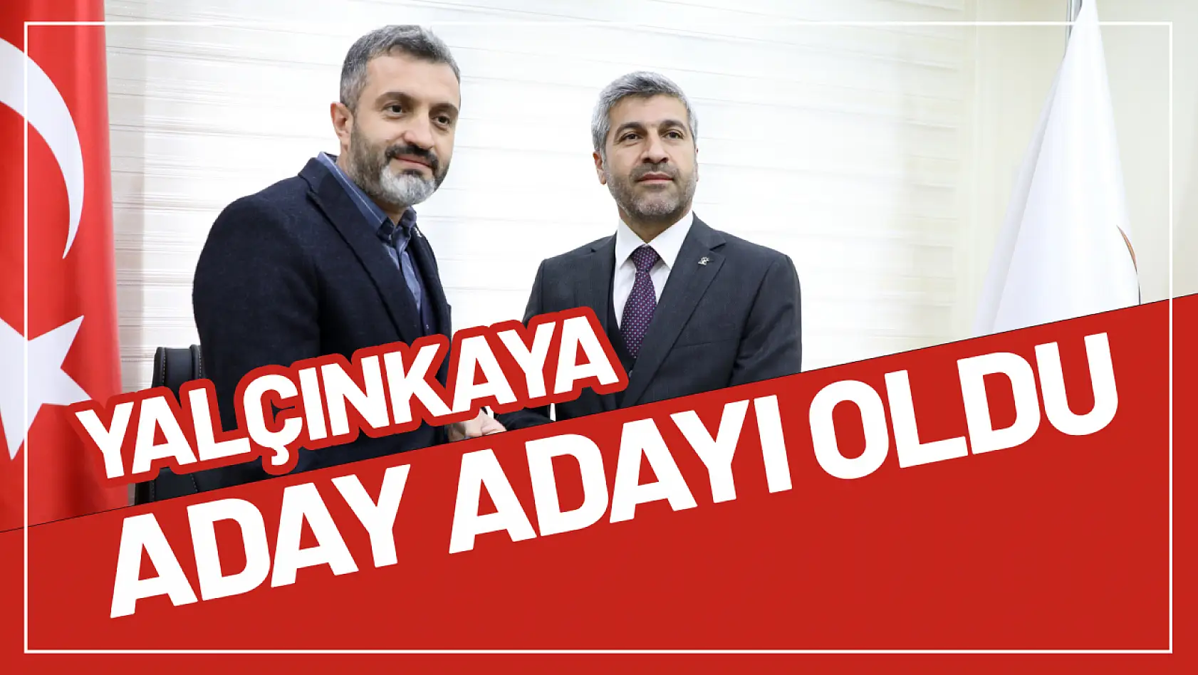 Yalçınkaya Aday Adayı Başvurusunu Yaptı..