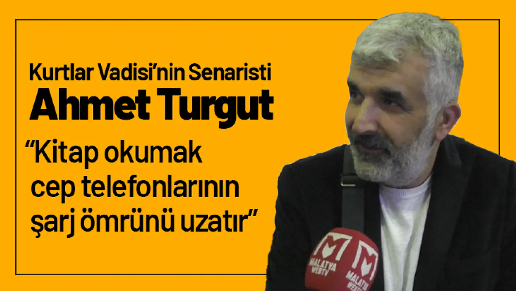 Ahmet Turgut: 'Kitap okumak cep telefonlarının şarj ömrünü uzatır'