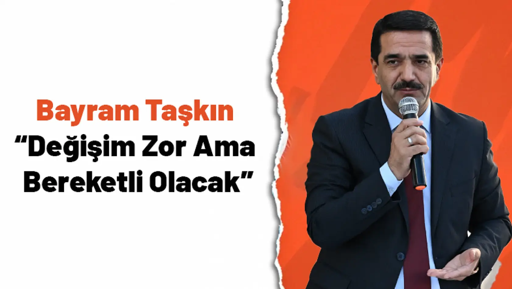 Başkan Taşkın: 'Değişim Zor Ama Bereketli Olacak'