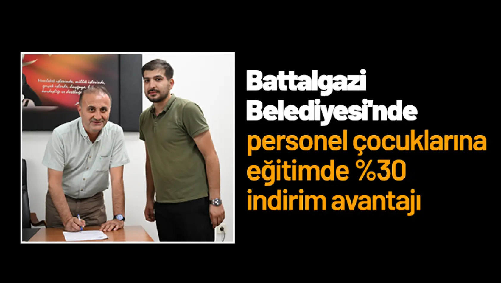 Battalgazi Belediyesi'nde personel çocuklarına eğitimde yüzde 30 indirim avantajı...