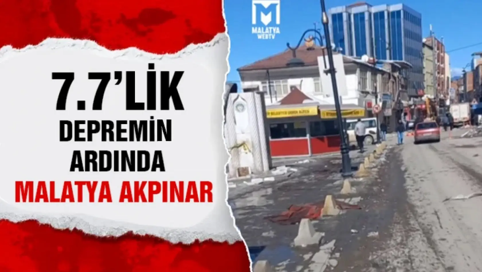 Deprem Sonrası Malatya Akpınar Meydanı