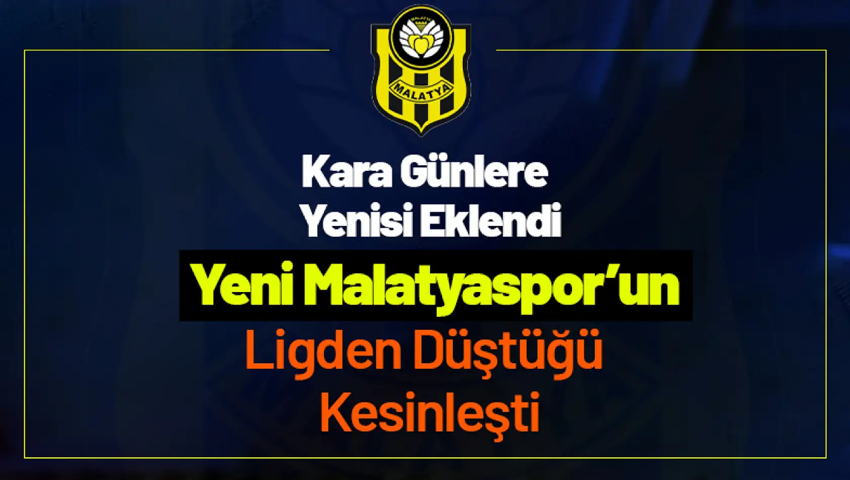 Kara Günlere Yenisi Eklendi. Ligden Düştüğü Kesinleşti