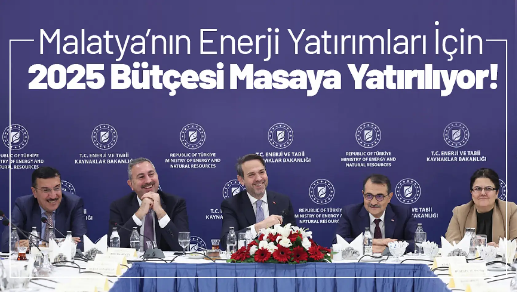 Malatya'nın Enerji Yatırımları İçin 2025 Bütçesi Masaya Yatırılıyor!