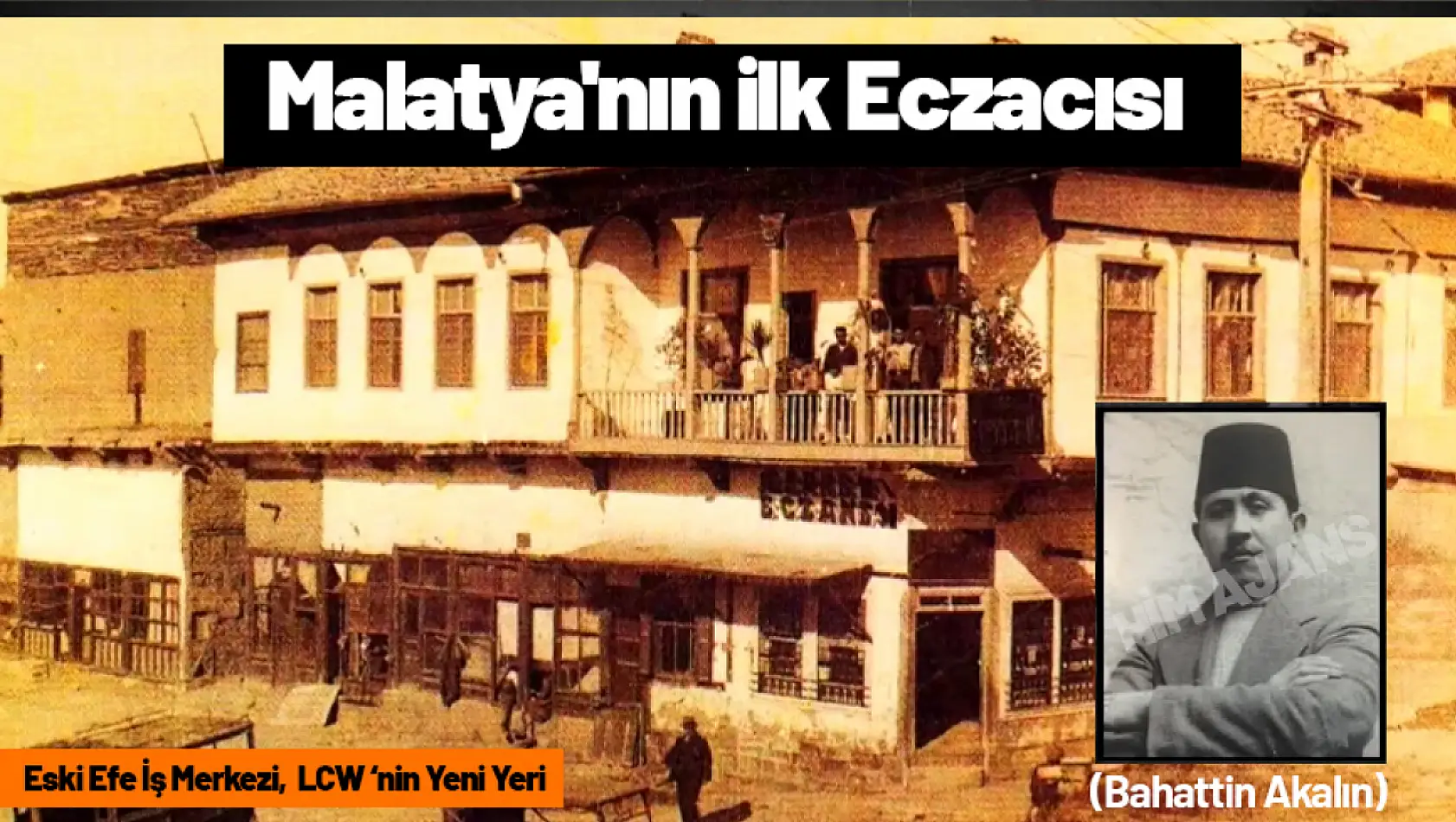 Malatya'nın İlk Eczanesi 'Merkez Eczanesi'