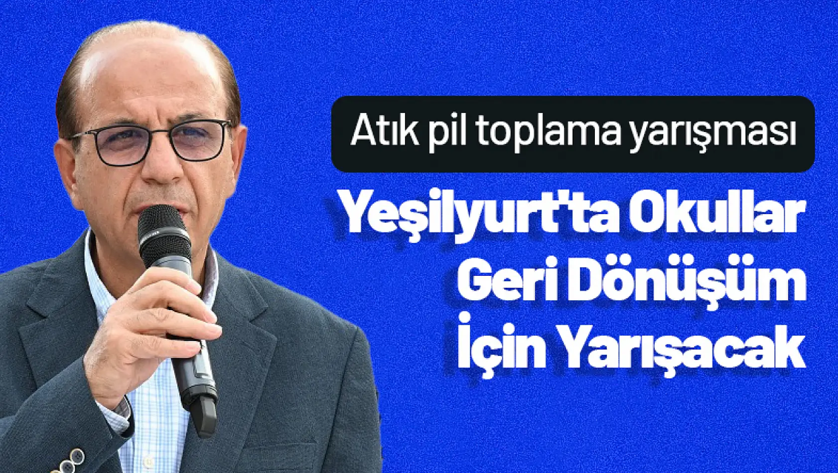 Yeşilyurt'ta Okullar Geri Dönüşüm İçin Yarışacak