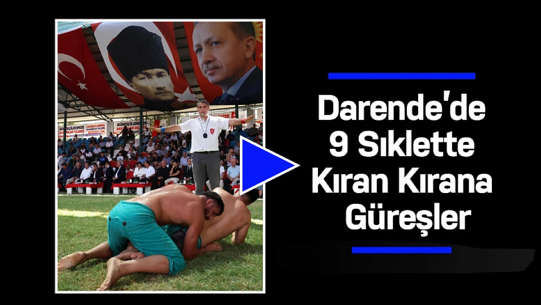 Darende’de 9 Sıklette Kıran Kırana Güreşler