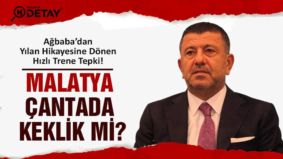 Ağbaba: Malatya çantada keklik mi?