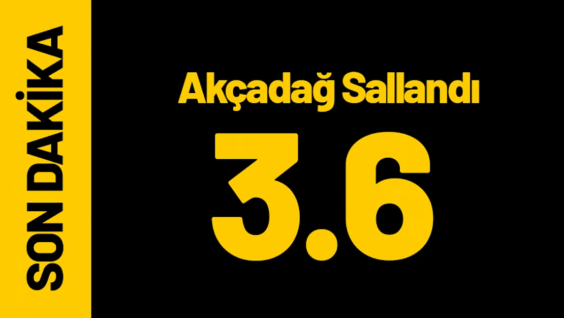 Akçadağ 3.6 Şiddetinde Sallandı...