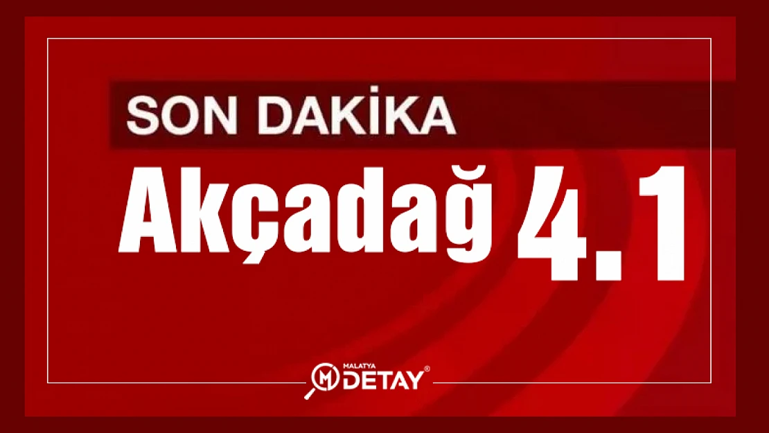 Akçadağ'da 4.1 Şiddetinde Deprem