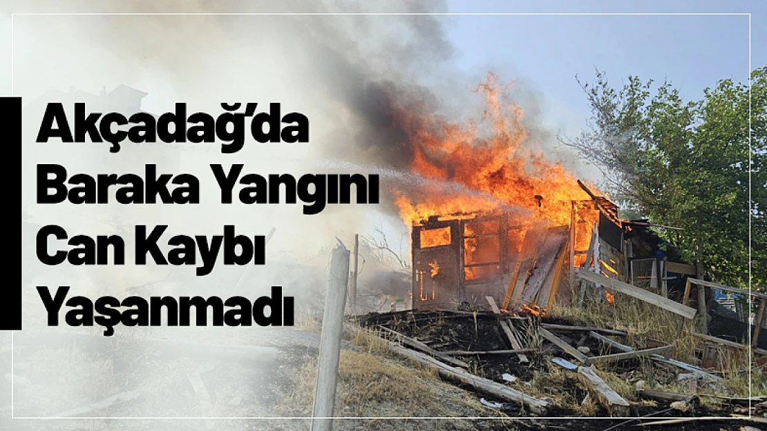 Akçadağ'da Baraka Yangını: Can Kaybı Yaşanmadı