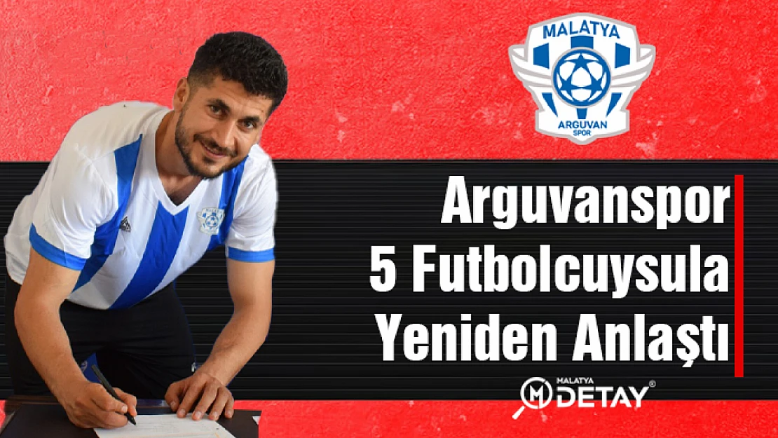 Arguvanspor 5 Futbolcuysula Yeniden Anlaştı...