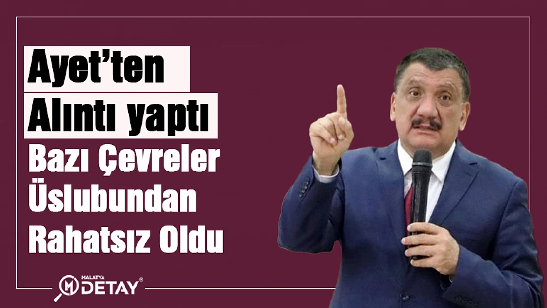 Ayet 'ten Alıntı yaptı Bazı Çevreler Üslubunda Rahatsız Oldu