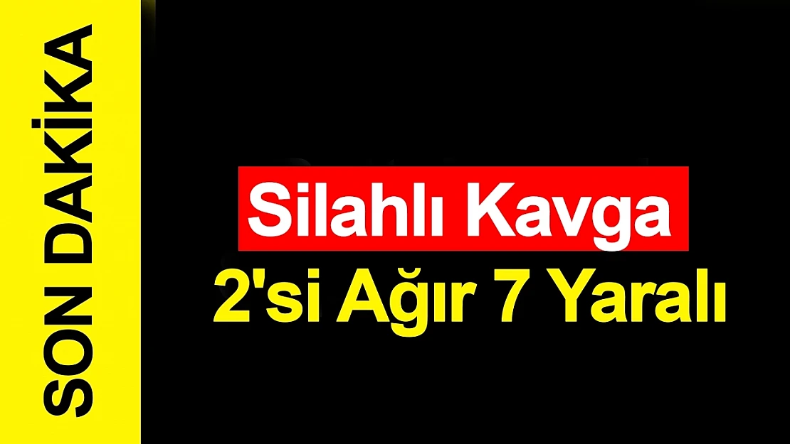 Battalgazi'de Silahlı ve Bıçaklı Kavga: 2'si Ağır 7 Kişi Yaralandı.